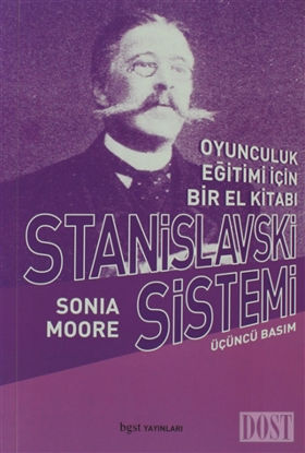 Stanislavski Sistemi Oyunculuk Eğitimi İçin Bir El Kitabı